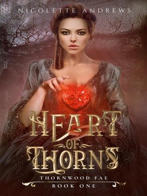cover image of Heart of Thorns